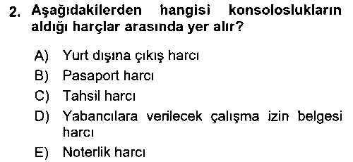 ADL202U Damga Vergisi Ve Harçlar Bilgisi çıkmış sınav sorusu 2