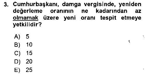 ADL202U Damga Vergisi Ve Harçlar Bilgisi çıkmış sınav sorusu 3