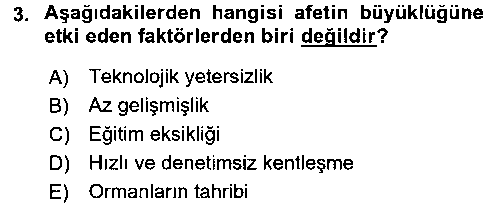 ADY101U Acil Durum Bilgisi ve Yönetimine Giriş çıkmış sınav sorusu 3