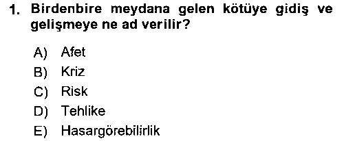 ADY102U Afet Sosyolojisi çıkmış sınav sorusu 1
