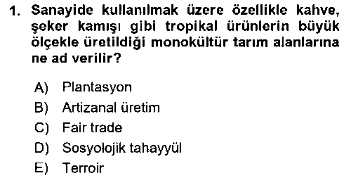 ASC108U AŞÇ108U Yemek Sosyolojisi çıkmış sınav sorusu 1