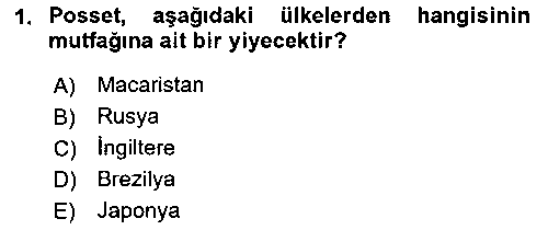 ASC203U Dünya Mutfakları 1 çıkmış sınav sorusu 1