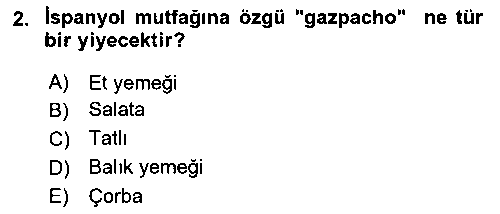 ASC203U Dünya Mutfakları 1 çıkmış sınav sorusu 2