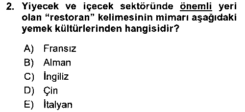 ASC208U Mutfak Hizmetleri Yönetimi çıkmış sınav sorusu 2