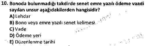 ADL2010 Ticaret Hukuku çıkmış sınav sorusu 2
