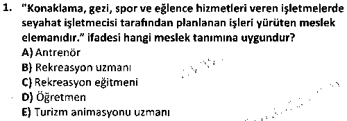 RKR1008 Rekreasyon ve Animasyon çıkmış sınav sorusu 1