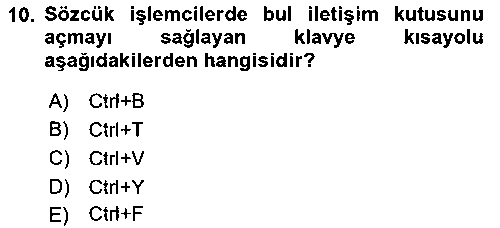 BIL111U BIL111U Temel Bilgi Teknolojileri çıkmış sınav sorusu 2