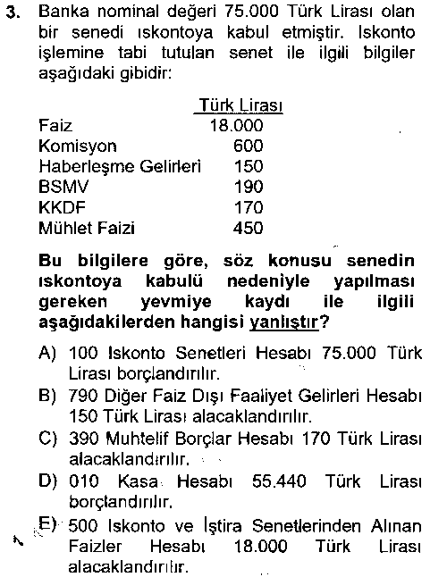 BSI202U Banka Ve Sigorta Muhasebesi çıkmış sınav sorusu 3