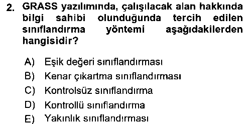 CBS216U Uzaktan Algılama Uygulamaları 2 çıkmış sınav sorusu 2