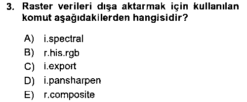 CBS216U Uzaktan Algılama Uygulamaları 2 çıkmış sınav sorusu 3
