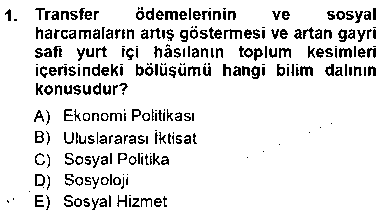 CEK201U CEK201U Sosyal Politika 1 çıkmış sınav sorusu 1