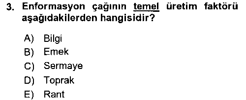 CEK404U Yeni Teknolojiler ve Çalışma Hayatı çıkmış sınav sorusu 3