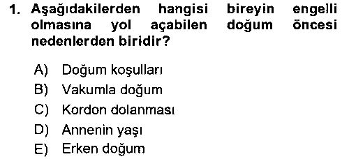 EBR106U Engellilerde Ruh Sağlığı çıkmış sınav sorusu 1
