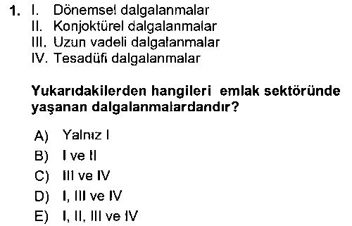 EMY206U Emlak Yönetimi ve Pazarlaması çıkmış sınav sorusu 1