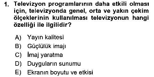 FOT110U Televizyon Program Yapımı çıkmış sınav sorusu 1