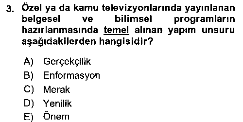 FOT110U Televizyon Program Yapımı çıkmış sınav sorusu 3