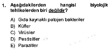 GKA102U Gıda Güvenliği çıkmış sınav sorusu 1