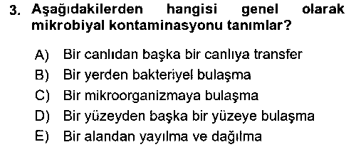 GKA106U Besin Güvenliği ve Hijyen çıkmış sınav sorusu 3