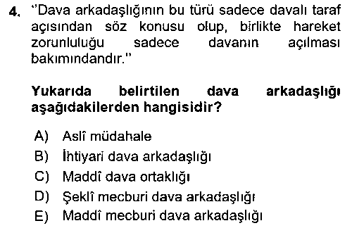 HUK201U Medeni Usul Hukuku çıkmış sınav sorusu 3