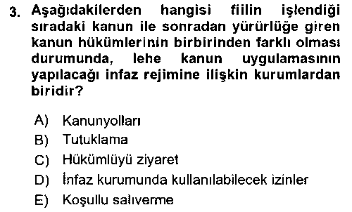 HUK205U Ceza Hukuku çıkmış sınav sorusu 3