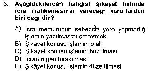 HUK206U İcra İflas Hukuku çıkmış sınav sorusu 3