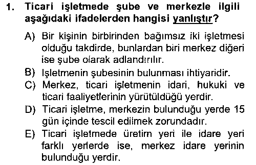 HUK211U Ticaret Hukuku 1 çıkmış sınav sorusu 1
