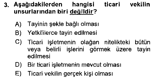 HUK216U Ticaret Hukukuna Giriş çıkmış sınav sorusu 3