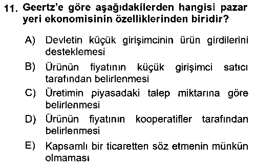 IKT110U IKT110U Ekonomi Sosyolojisi çıkmış sınav sorusu 3