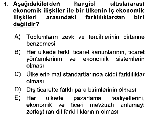 LOJ331U Uluslararası İktisat çıkmış sınav sorusu 1