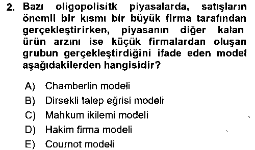 IKT307U Sanayi Ekonomisi çıkmış sınav sorusu 2
