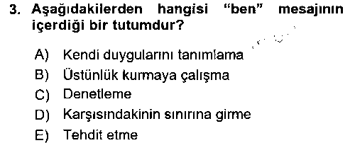 ILT184U Etkili İletişim Teknikleri çıkmış sınav sorusu 1