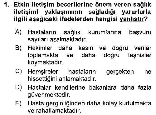 ILT201U Sağlık Kurumlarında İletişim çıkmış sınav sorusu 1