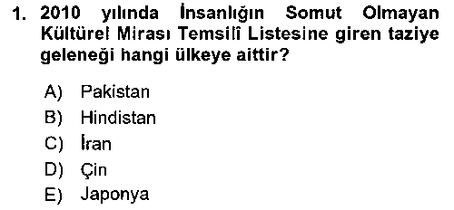 KMT103U KMT103U Türkiye’nin Somut Olmayan Kültürel Mirası çıkmış sınav sorusu 1