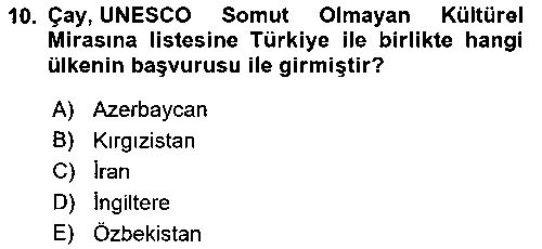 KMT103U KMT103U Türkiye’nin Somut Olmayan Kültürel Mirası çıkmış sınav sorusu 2