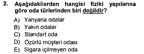 KOI405U Odalar Bölümü Yönetimi çıkmış sınav sorusu 2