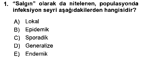 LBV209U Veteriner Mikrobiyoloji ve Epidemiyoloji çıkmış sınav sorusu 1
