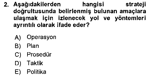 LOJ403U Stratejik Performans Yönetimi çıkmış sınav sorusu 2
