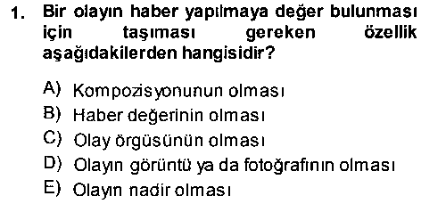 MEI201U Haber Yazma Teknikleri çıkmış sınav sorusu 1