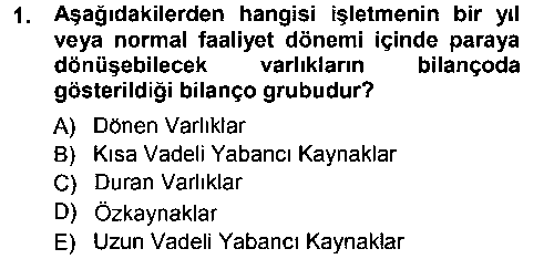 MUH103U MUH103U Genel Muhasebe 1 çıkmış sınav sorusu 1