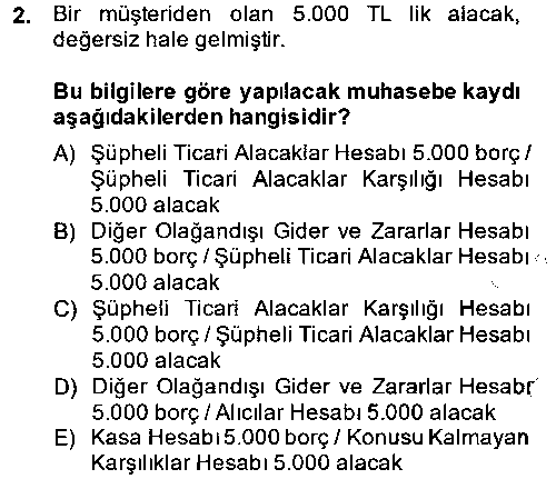 MUH201U Muhasebe Uygulamaları çıkmış sınav sorusu 2