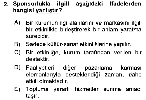 PZL106U Bütünleşik Pazarlama İletişimi çıkmış sınav sorusu 2