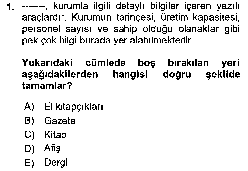 SAG112U SAG112U Sağlık İşletmeciliği 2 çıkmış sınav sorusu 1