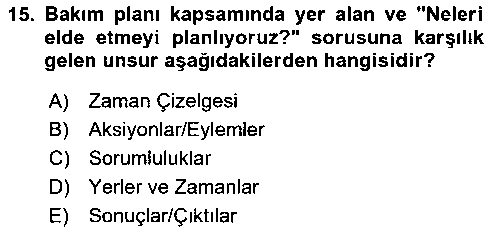 SAK305U SAK305U Bakım Elemanı Yetiştirme Ve Geliştirme 1 çıkmış sınav sorusu 1