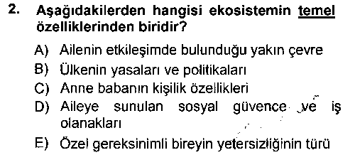 SHZ201U Özel Gereksinimli Bireyler ve Bakım Hizmetleri çıkmış sınav sorusu 2