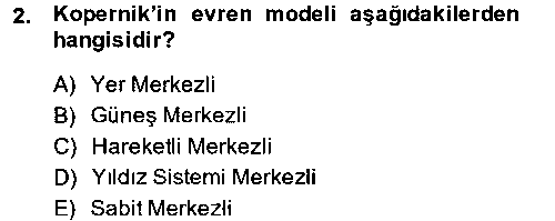 TAR224U Bilim ve Teknoloji Tarihi çıkmış sınav sorusu 2