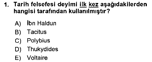 TAR417U TAR417U Tarih Felsefesi çıkmış sınav sorusu 1