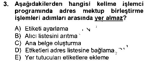 TIC202U Dış Ticarette Bilgisayar Uygulamaları çıkmış sınav sorusu 3