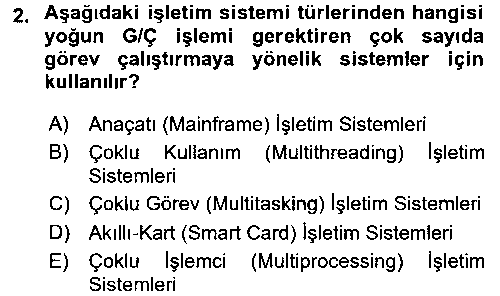 YBS205U İşletim Sistemleri çıkmış sınav sorusu 2